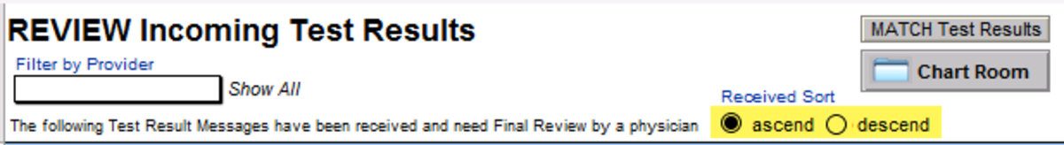 Review Incoming Test Results